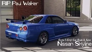 Forza 5 Drift Car Building & Tuning - #2 - Skyline R34 - RIP Paul Walker