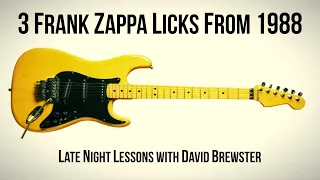 3 Frank Zappa Licks From 1988