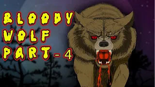 Bloody Wolf Part 4 | English Animal Stories | English Story | MahacartoonTv English | MCT