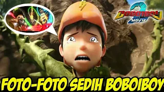 Foto-Foto Sedih BoBoiBoy Movie 2 | Kasihan BoBoiBoy