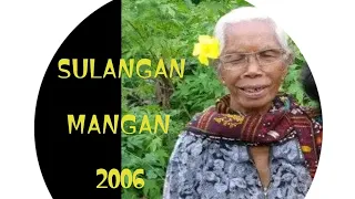 Sulangan Mangan Opung 2006