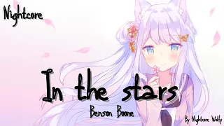 Nightcore ~ In the stars (Benson Boone) ~ Lyrics (female version)