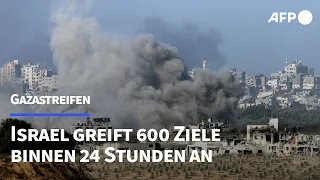 Israels Armee: Mehr als 600 Angriffe im Gazastreifen binnen 24 Stunden | AFP