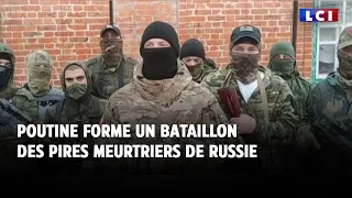Poutine forme un bataillon des pires meurtriers de Russie
