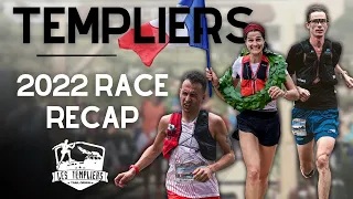 Templiers 2022 - Au cœur de la bataille - Résumé de course