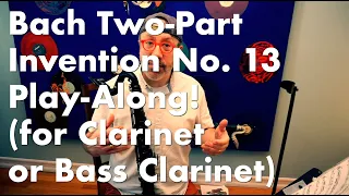 (Bass) Clarinet duet play-along with Mike (Bach Invention #13)