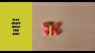 Clay Butterfly | How to make Butterfly using Clay | Easy Clay Modeling