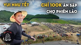 Hoàng Nam sang Lào chơi chợ phiên - Ăn mãi mới hết 100k