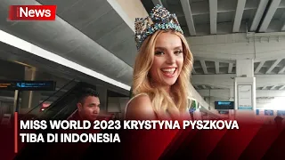 Jelang Final Miss Indonesia 2024, Miss World Krystyna Pyszková Tiba di Indonesia - iNews Malam 28/05