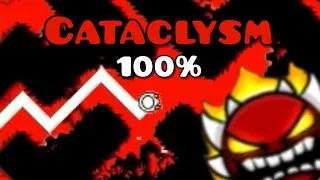 "Cataclysm" 100% by Ggb0y [2 of 3 Coins] (Extreme Demon) | Geometry Dash 2.11