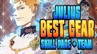 THE VERY BEST! Complete Julius Guide (Gear Sets, Teams, Skill Pages & More!) Black Clover Mobile