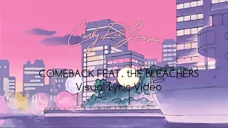 Carly Rae Jepsen - Comeback (feat. Bleachers) [daffasudiana remix] Visual Lyric Video