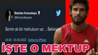 Batuhan Karacakaya Benimde Bir Mektubum Var Bekleyin Demişti... İşte O Merak Edilen Mektup!