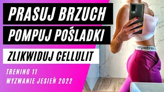 🔥TRENING 11 - BRAZYLIJSKIE POŚLADKI, SMUKŁE IDA, PŁASKI BRZUCH, LIKWIDACJA CELLULITU - Cały Trening