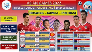 HASIL DRAWING ~ JADWAL ROUND 1 ASIAN GAMES HANZHOU 2022 DAN PREDIKSI TIM YANG LOLOS. GROUP E-NERAKA