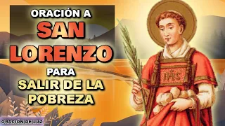 Oración a San Lorenzo Para Salir De La Pobreza (Oración Muy Poderosa)