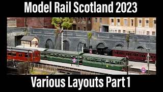 Model Rail Scotland 2023 - Layout Selection pt1