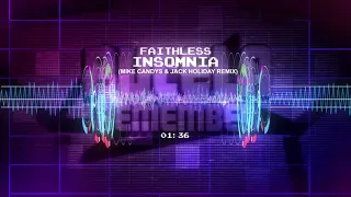 Faithless - Insomnia (Mike Candys & Jack Holiday remix)