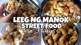 LEEG NG MANOK,LUTUIN IN 3 WAYS AT PAGKAKITAAN