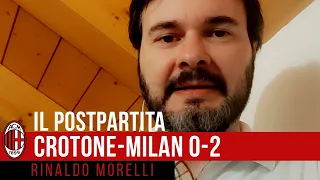 CROTONE-MILAN 0-2, IL POSTPARTITA