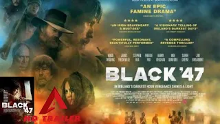 BLACK'47-2018|OFFICIAL MOVIE TRAILER|Barry Keoghan|James Frecheville|Hugo Weaving
