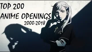 Top 200 Anime Opening Songs (2000-2018)