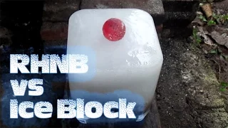 Red Hot Nickel Ball vs Ice Block - RHNB #17