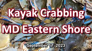 Kayak Crabbing MD Eastern Shore 09-17-2023