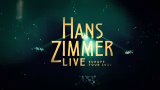 Hans Zimmer - Live Europe Tour 2022 - Tourtrailer