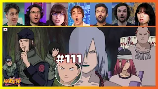 Naruto Episode 111 | Sound vs Leaf! | Reaction Mashup ナルト