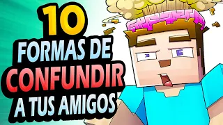 ✅ 10 Formas de CONFUNDIR a tus Amigos en Minecraft #2