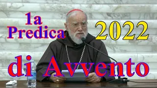 1a predica di Avvento, card. Raniero Cantalamessa O.F.M.Cap.