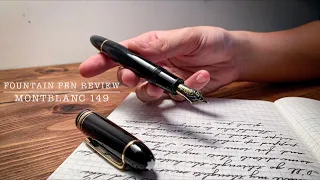 Should this be everyone’s grail pen? | Montblanc Meisterstuck 149 Review