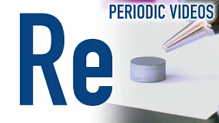 Rhenium - Periodic Table of Videos