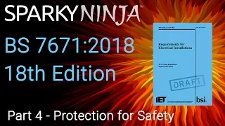 BS 7671 - 18th Edition - Public Draft Commentary - Part 4 - Protection for Safety
