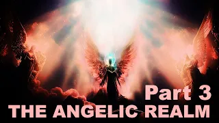 The Angelic Realm Part 3 (Chuck Missler)