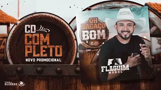 FLAGUIM MORAL - OH BAGAÇO BOM 2.0 - CD COMPLETO