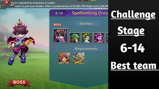 Lords mobile Challange stage 6-14 best f2p team|Spellbinding dream challange stage 6-14