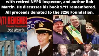 #911 remembered twenty years later, with author and retired #NYPD Inspector Bob Martin