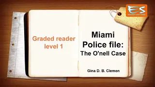 Learn English Through Story. Miami Police file