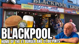 Blackpool: I Found £1 Burgers and £1.80 Pints | Cheap Eats | Cost of Living