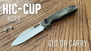 Cut or Carry:  Kizer Azo HIC-CUP Review