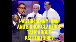 Pastor Benny Hinn and Bishop Clarence talk about the anointing on Pastor Chris Oyakhilome...