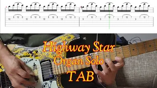 [TAB] Highway Star - Organ Solo - Guitar TAB