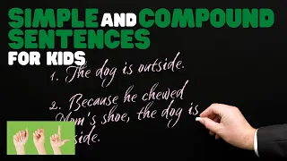 ASL Simple and Compound Sentences for Kids