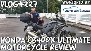 Vlog#227 The Ultimate Honda CB400X Motorcycle Review Singapore