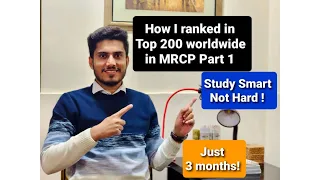 MRCP Part 1 | How to study and pass MRCP Part 1 in just 3 months! | Everything you need to know!