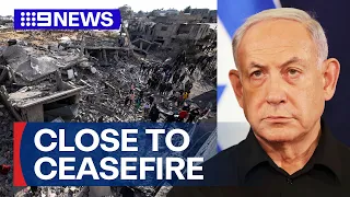 Israel-Hamas ceasefire deal in Gaza edges closer, says negotiators | 9 News Australia