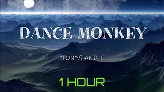Tones and I - Dance Monkey (1 Hour Loop Lyrics Video)