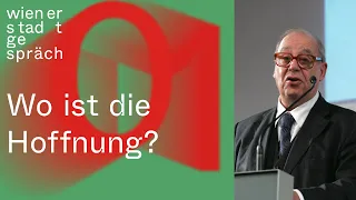 Jean Ziegler: Wo ist die Hoffnung? | Wiener Stadtgespräch